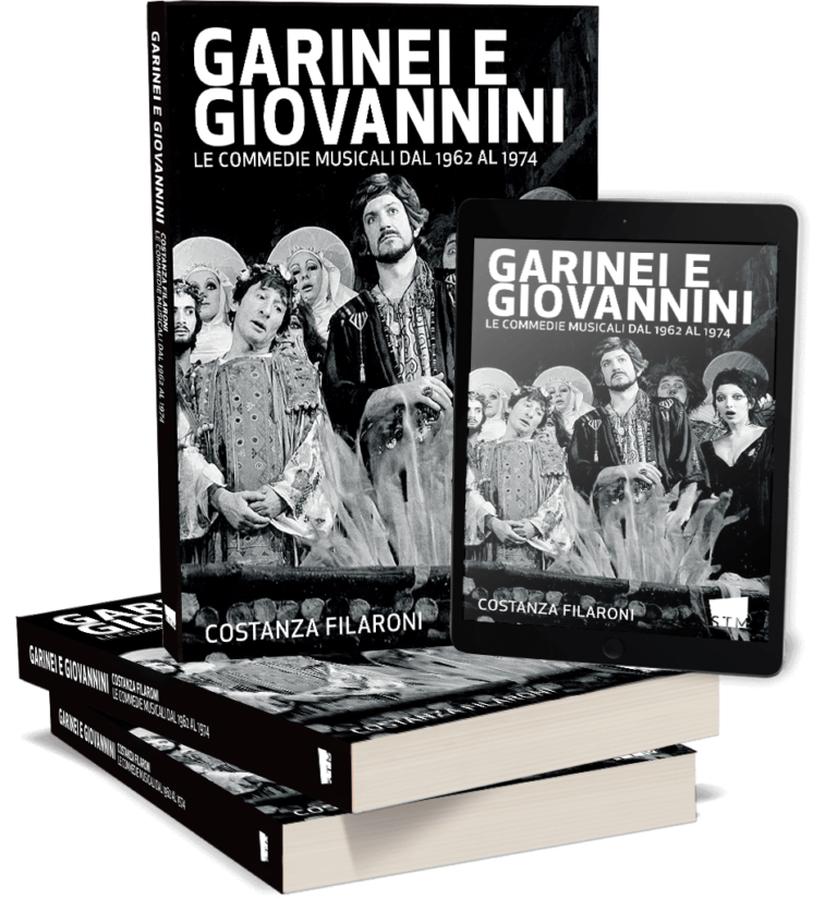 Garinei e Giovannini. Le commedie musicali dal 1962 al 1974
